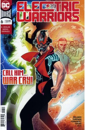 Electric Warriors 6 published by DC with cover art by Travel Foreman