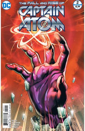 The Fall and Rise of Captain Atom 2 published by DC with cover art by Will Conrad