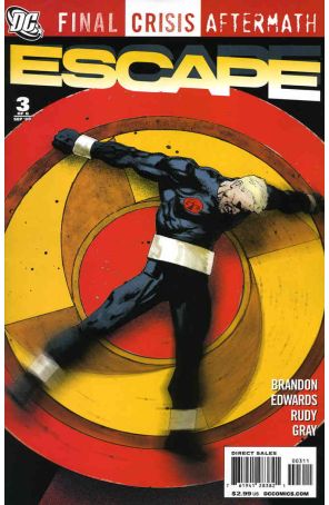 Final Crisis Aftermath: Escape 3 published by DC with cover art by Scott Hampton