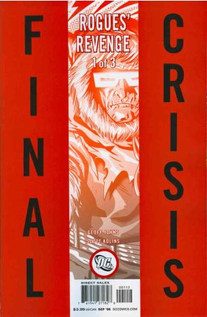 Final Crisis: Rogues' Revenge 1 (2nd) published by DC with cover art by Scott Kolins