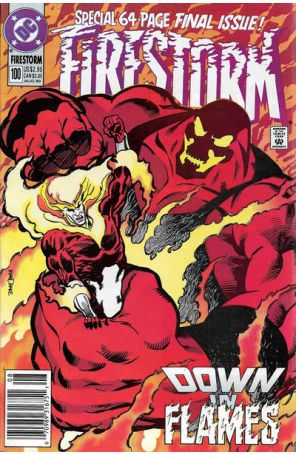 Firestorm, the Nuclear Man 100 (Newsstand) published by DC with cover art by Tom Mandrake