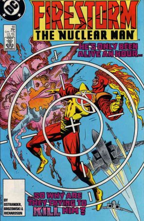 Firestorm, the Nuclear Man 65 published by DC with cover art by Ross Andru