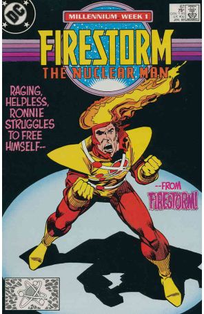 Firestorm, the Nuclear Man 67 published by DC with cover art by Mark D. Bright