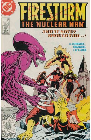 Firestorm, the Nuclear Man 73 published by DC with cover art by Joe Brozowski