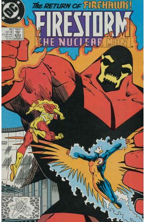 Firestorm, the Nuclear Man 76 published by DC with cover art by Joe Brozowski