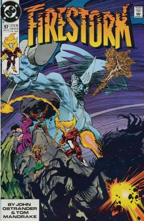 Firestorm, the Nuclear Man 97 published by DC with cover art by Tom Mandrake