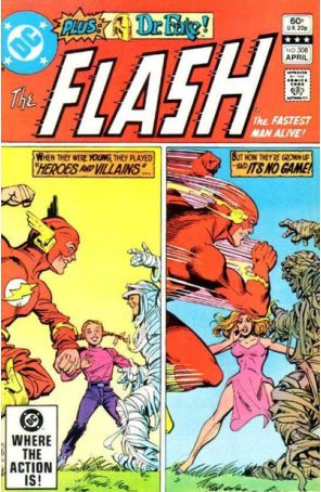 Flash (1st Series) 308 published by DC with cover art by Carmine Infantino