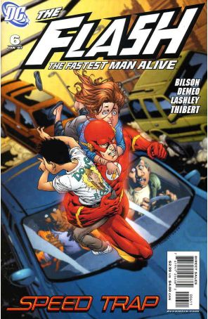 Flash: The Fastest Man Alive 6 published by DC with cover art by Art Thibert