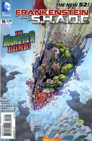 Frankenstein, Agent of S.H.A.D.E. 16 published by DC with cover art by Alberto Ponticelli