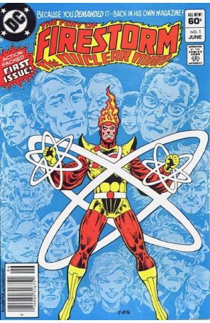 The Fury of Firestorm 1 (Newsstand) published by DC with cover art by Pat Broderick