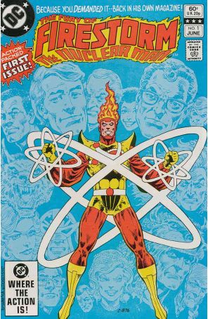 The Fury of Firestorm 1 published by DC with cover art by Pat Broderick