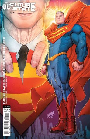 Future State: Superman Vs. Imperious Lex 3A published by DC with cover art by David Nakayama