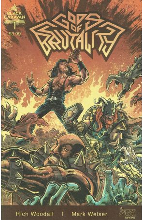Gods of Brutality 1 published by Black Caravan with cover art by Mark Welser