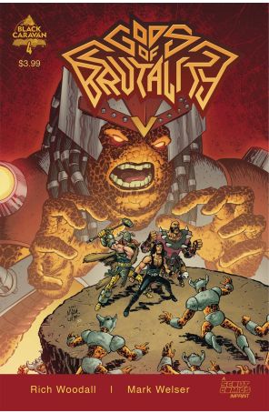 Gods of Brutality 4 published by Black Caravan with cover art by Mark Welser