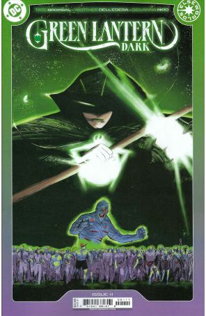 Green Lantern Dark 1A published by DC with cover art by Werther Dell’Edera