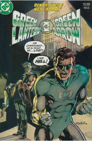 Green Lantern/Green Arrow 6 published by DC with cover art by Neal Adams