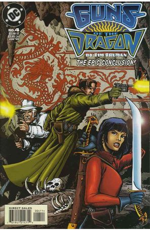 Guns of the Dragon 4 published by DC with cover art by Timothy Truman