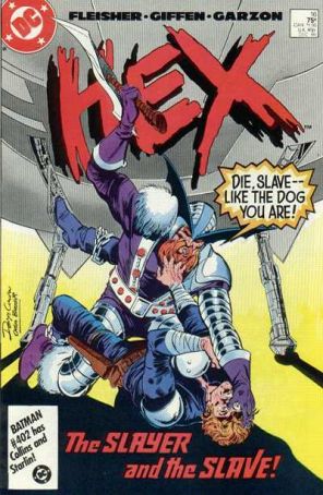 Hex 16 published by DC with cover art by Denys Cowan
