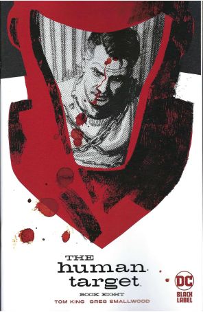 Human Target (4th Series) 8 published by DC with cover art by Greg Smallwood