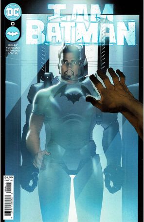I Am Batman 0 published by DC with cover art by Travel Foreman