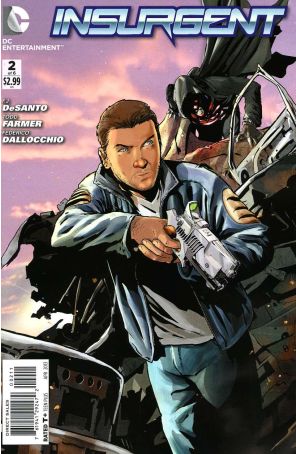 Insurgent 2 published by DC with cover art by Federico Dallocchio