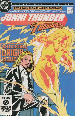 Jonni Thunder 1 published by DC with cover art by Dick Giordano