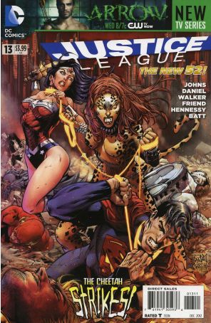 Justice League (2nd Series) 13 published by DC with cover art by Tony Daniel