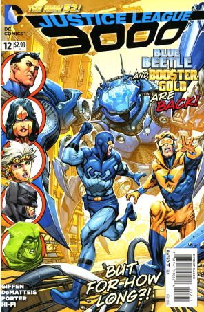 Justice League 3000 12 published by DC with cover art by Howard Porter