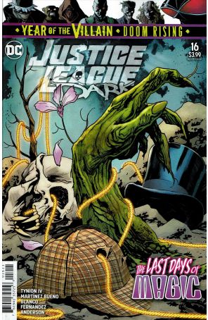 Justice League Dark (2nd Series) 16 published by DC with cover art by Yanick Paquette