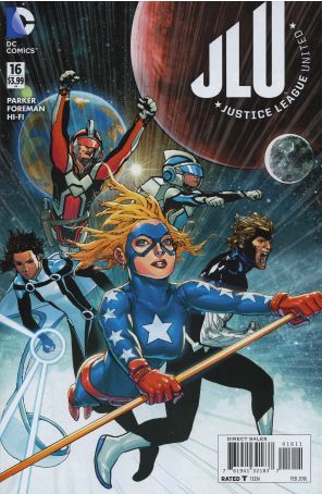 Justice League United 16 published by DC with cover art by Travel Foreman
