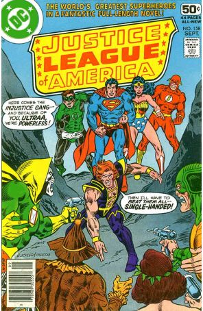 Justice League of America 158 published by DC with cover art by Rich Buckler