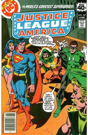 Justice League of America 167 published by DC with cover art by Dick Dillin