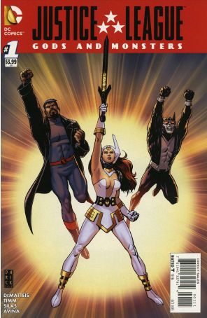 Justice League: Gods And Monsters 1 published by DC with cover art by Darick Robertson