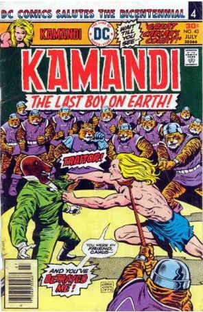 Kamandi, the Last Boy on Earth 43 published by DC with cover art by Ernie Chan