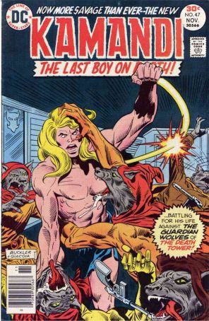 Kamandi, the Last Boy on Earth 47 published by DC with cover art by Rich Buckler