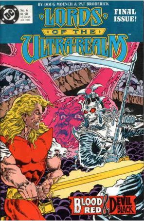 Lords of the Ultra-Realm 6 published by DC with cover art by Pat Broderick