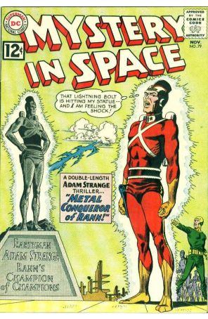 Mystery in Space 79 published by DC with cover art by Carmine Infantino