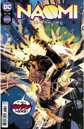 Naomi: Season Two 6 published by DC with cover art by Jamal Campbell