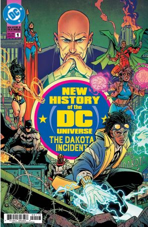 New History of the DC Universe: The Dakota Incident 1A (3rd) published by DC with cover art by Diego Olortegui