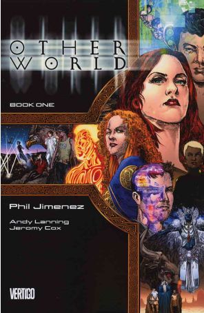 Otherworld TPB 1 published by DC with cover art by Andy Lanning