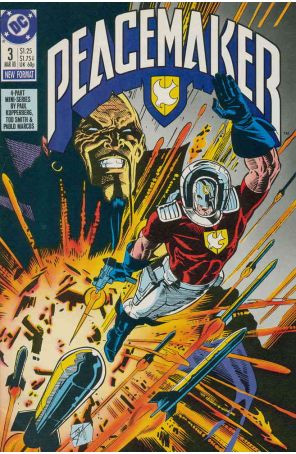 Peacemaker (Mini-Series) 3 published by DC with cover art by Tod Smith