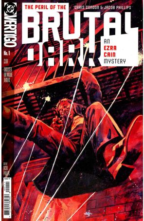 Peril of the Brutal Dark: An Ezra Cain Mystery 1A published by Vertigo with cover art by Jacob Phillips