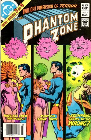 The Phantom Zone 3 (Newsstand) published by DC with cover art by Gene Colan