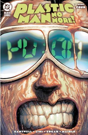 Plastic Man No More! 4A published by DC with cover art by Alex Lins