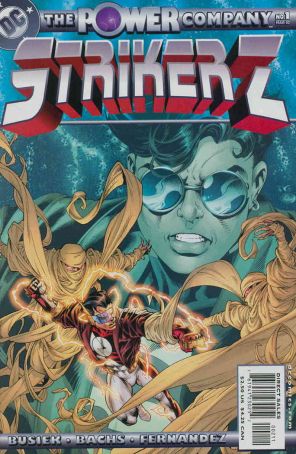 Power Company: Striker Z 1 published by DC with cover art by Tom Grummett