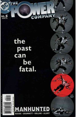 The Power Company 5 published by DC with cover art by Tom Grummett
