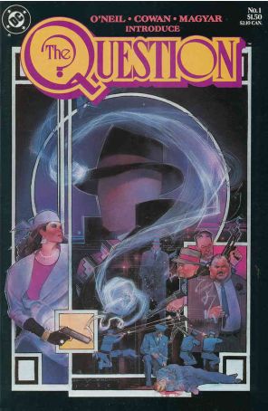 The Question 1 published by DC with cover art by Bill Sienkiewicz