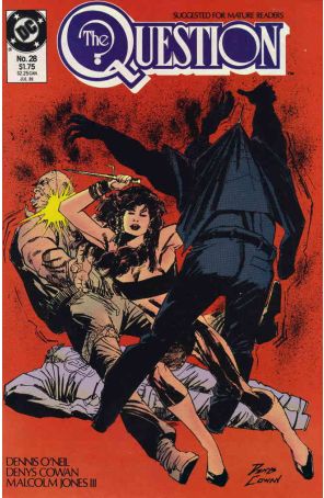 The Question 28 published by DC with cover art by Denys Cowan