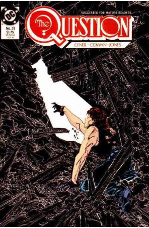 The Question 31 published by DC with cover art by Denys Cowan