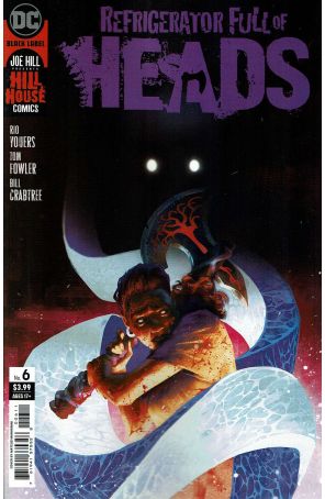 Refrigerator Full of Heads 6 published by DC with cover art by Mateus Manhanini